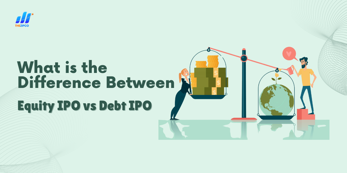 Equity IPO and Debt IPO