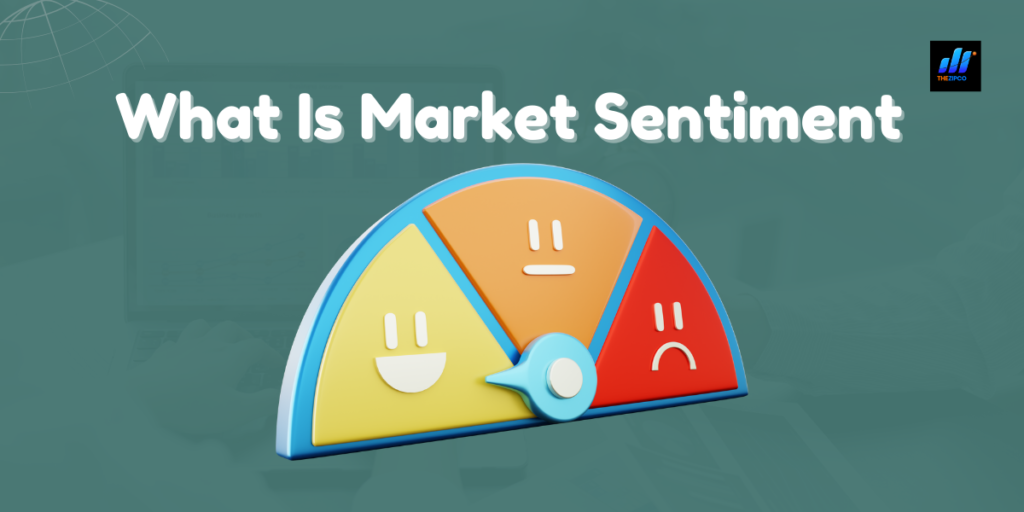 Market sentiment