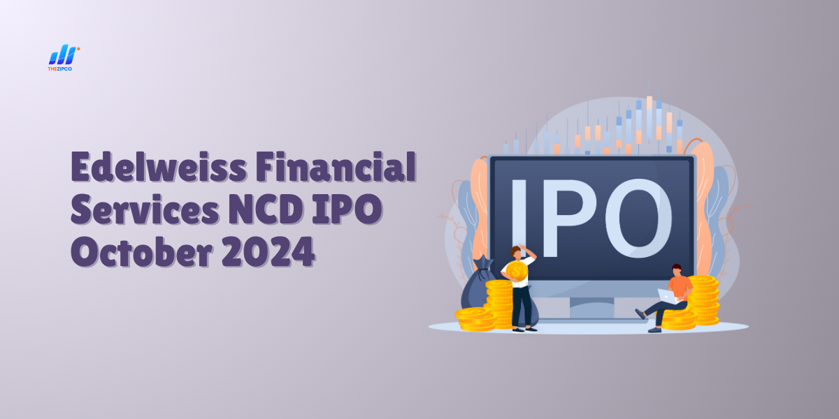 Edelweiss Financial Services NCD IPO